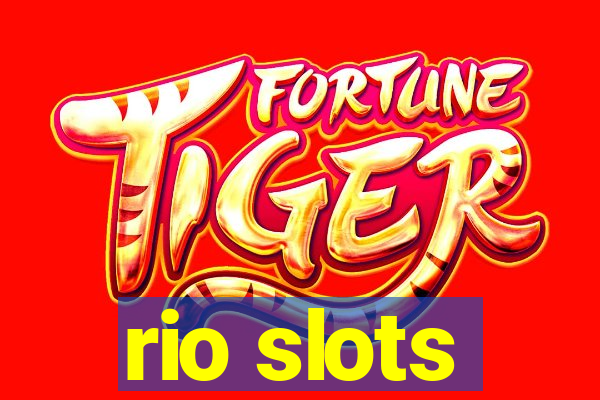 rio slots